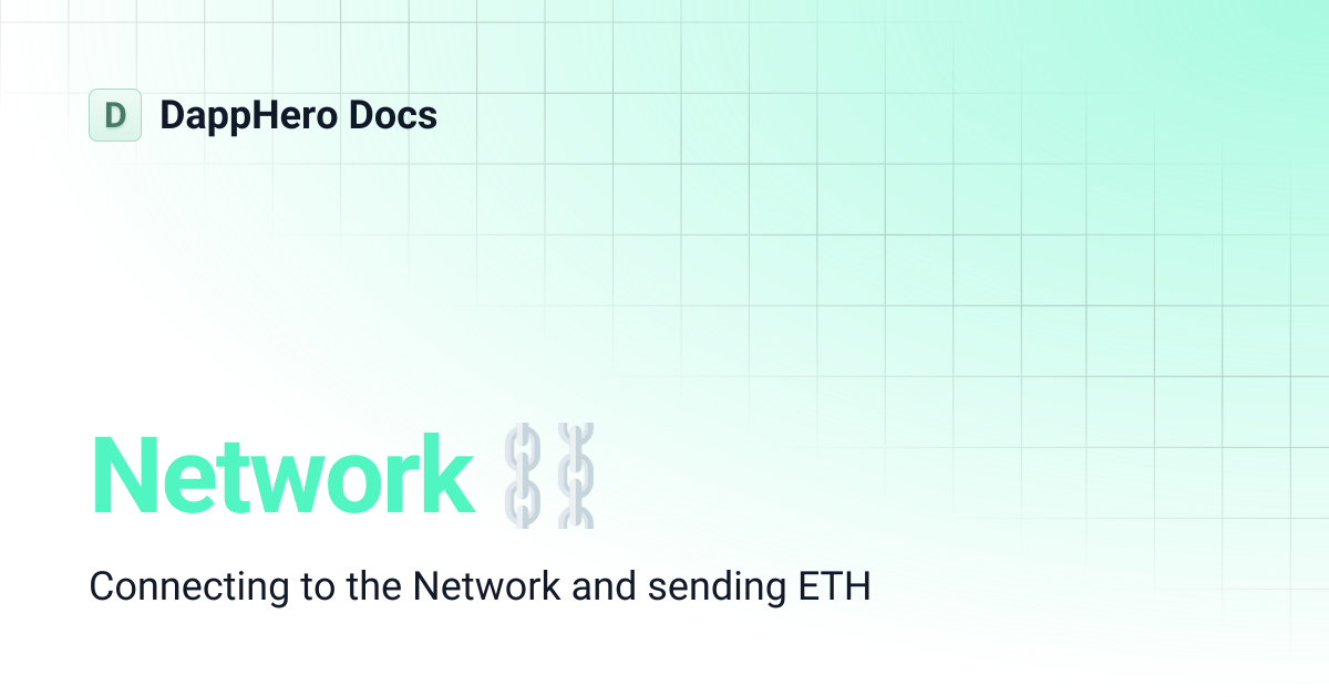 Network ⛓️ | DappHero Docs
