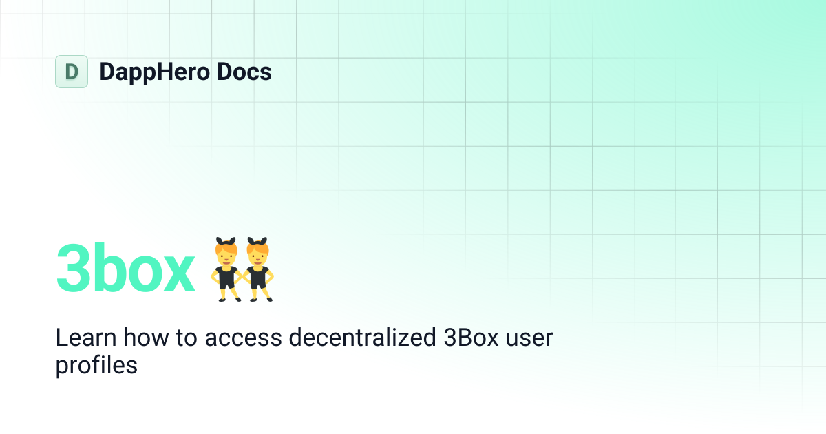3box 👯‍♂️ | DappHero Docs