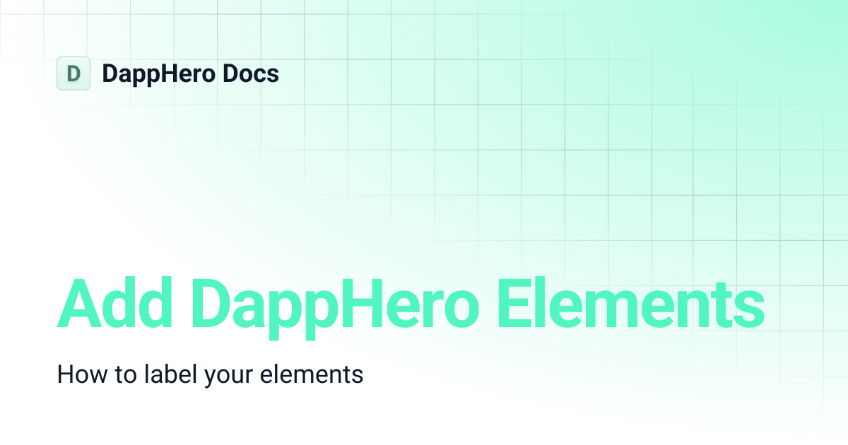 Add DappHero Elements | DappHero Docs