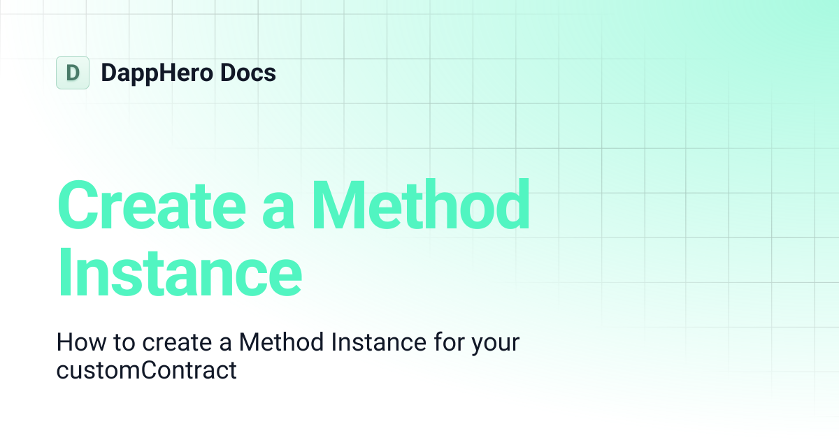 Create a Method Instance | DappHero Docs