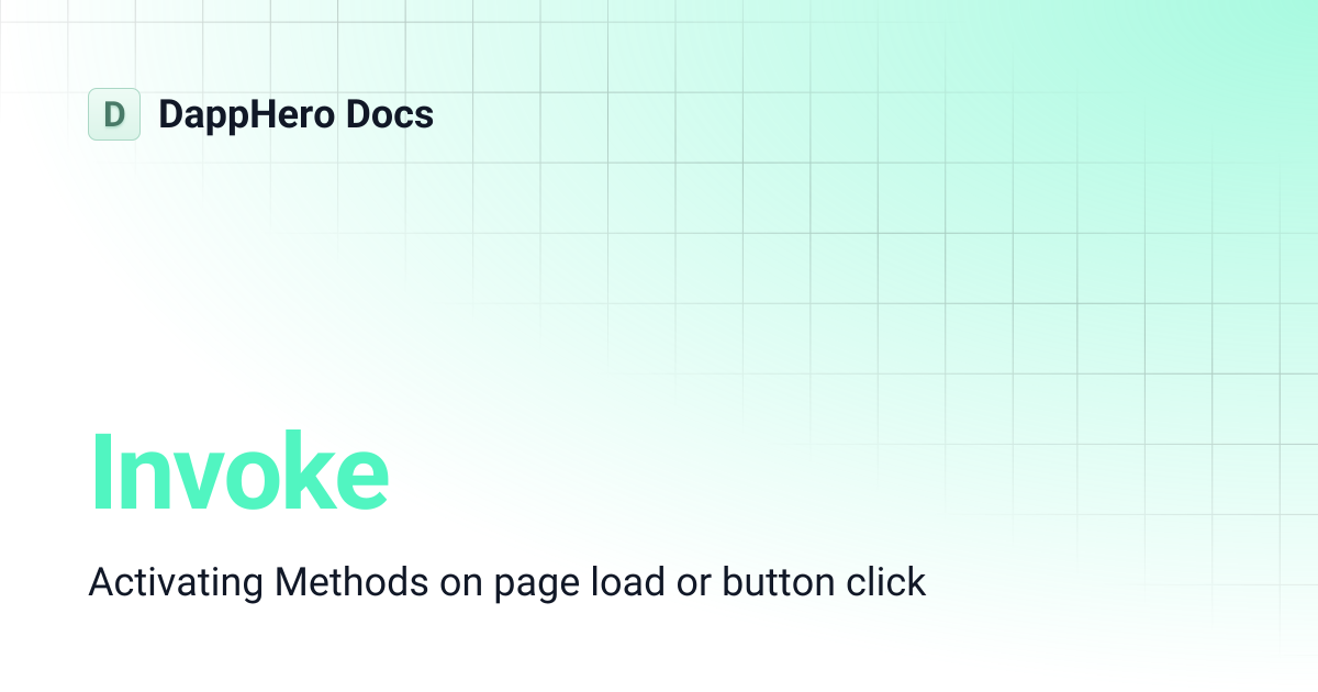 Invoke | DappHero Docs