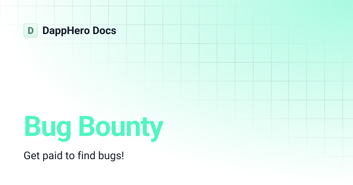 Bug Bounty | DappHero Docs